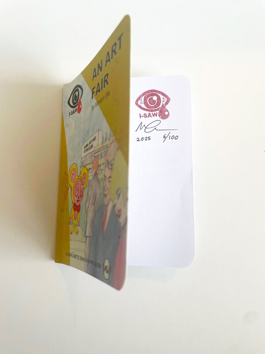 I-SAW AN ART FAIR- SIGNED AND NUMBERED EDITION 100 COPIES – Dung