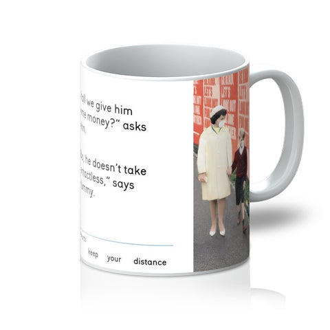 'keep your distance' Mug